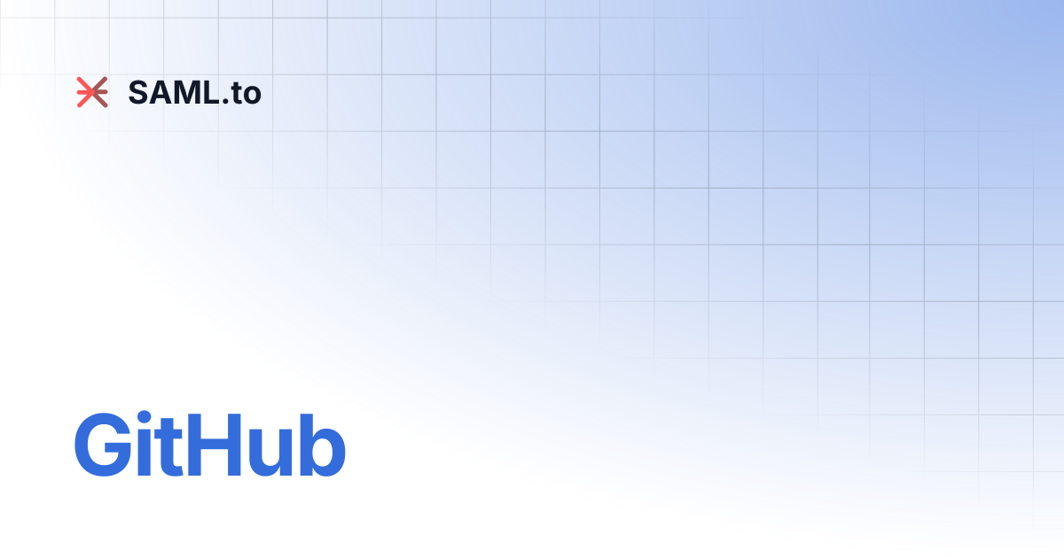 GitHub | SAML.to